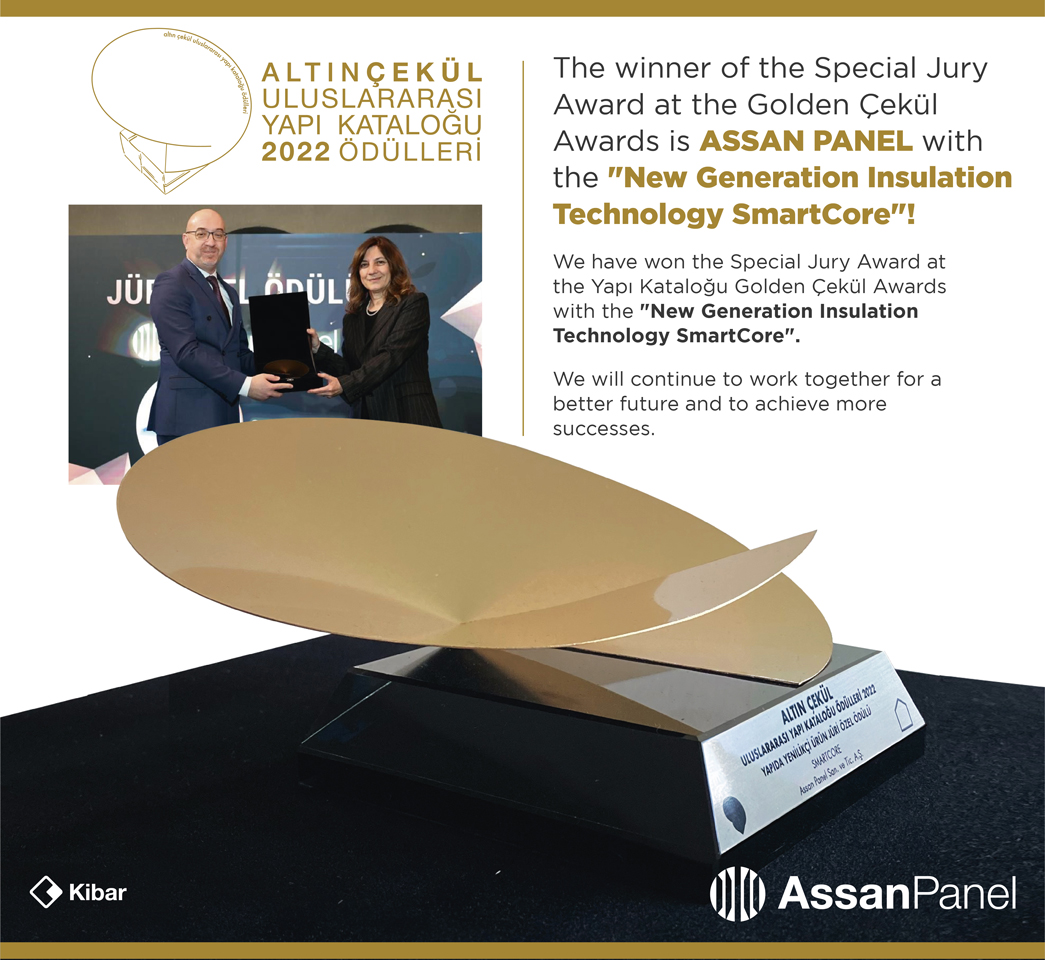 The winner of the Special Jury Award at the Golden Çekül Awards is Assan Panel with the ‘’New Generation İnsulation Technology Smartcre’’