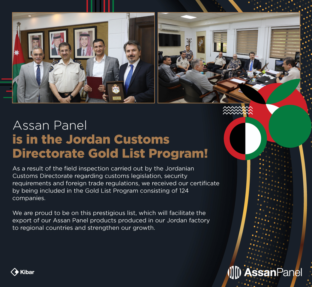 Assan Panel is in the Jordan Customs Directorate Gold List Program!